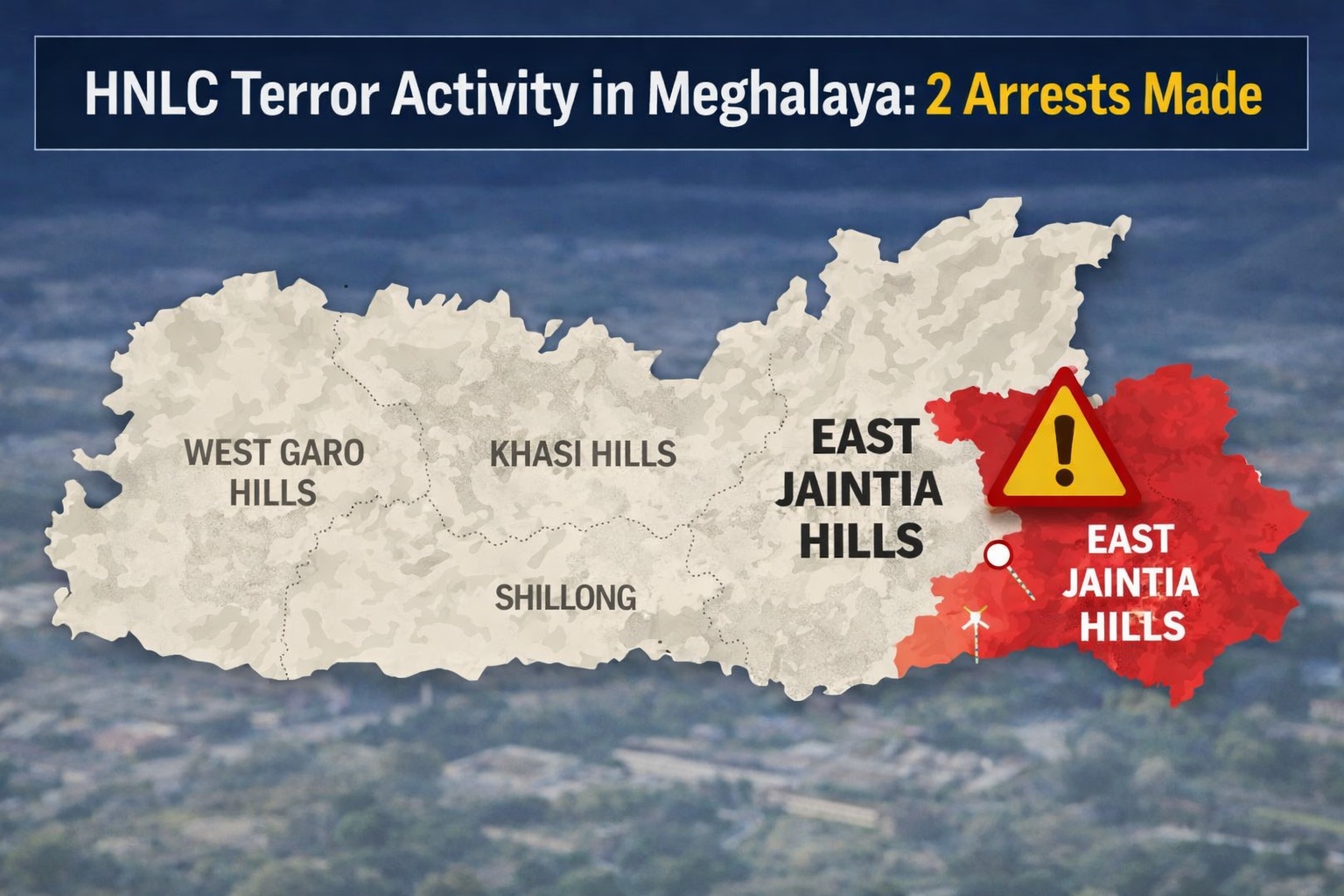 HNLC terror activity in Meghalaya