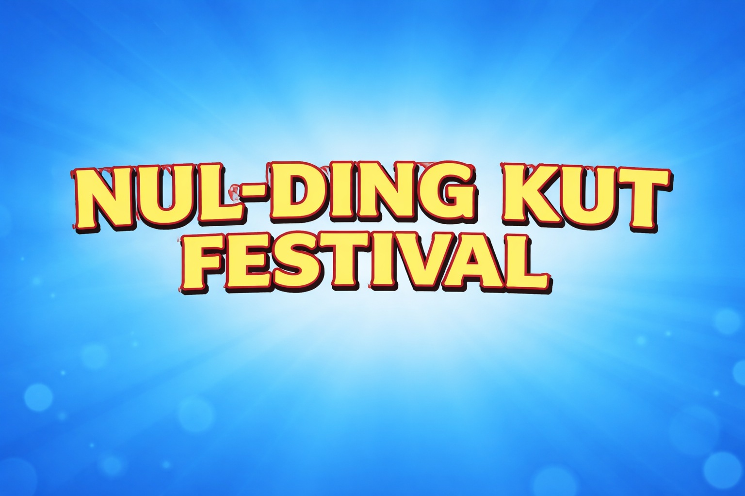 NUL-DINGKUT FESTIVAL